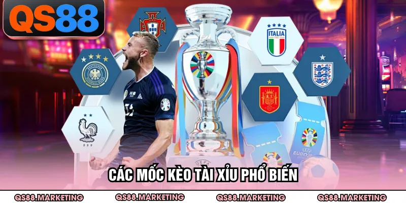 Các mốc kèo tài xỉu phổ biến