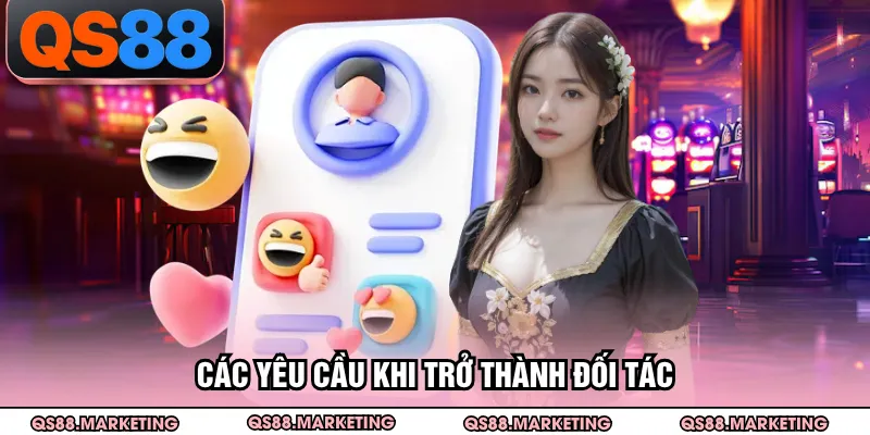 Các yêu cầu khi trở thành đối tác