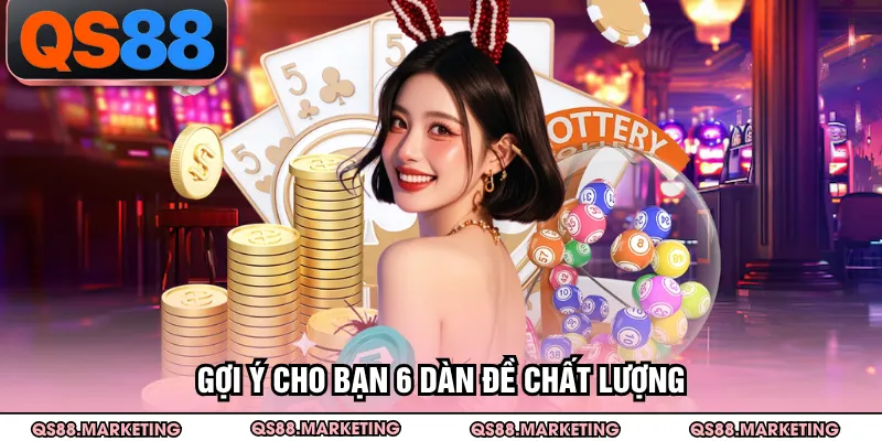 Gợi ý cho bạn 6 dàn đề chất lượng